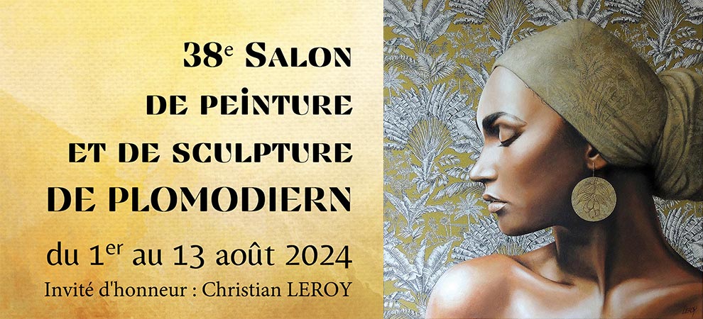 38e Salon de Peinture et de Sculpture de PLOMODIERN du 1er au 13 août 2024